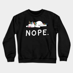 Nope Lazy Unicorn Crewneck Sweatshirt